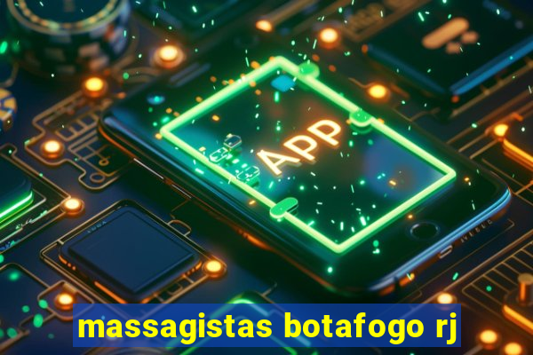 massagistas botafogo rj